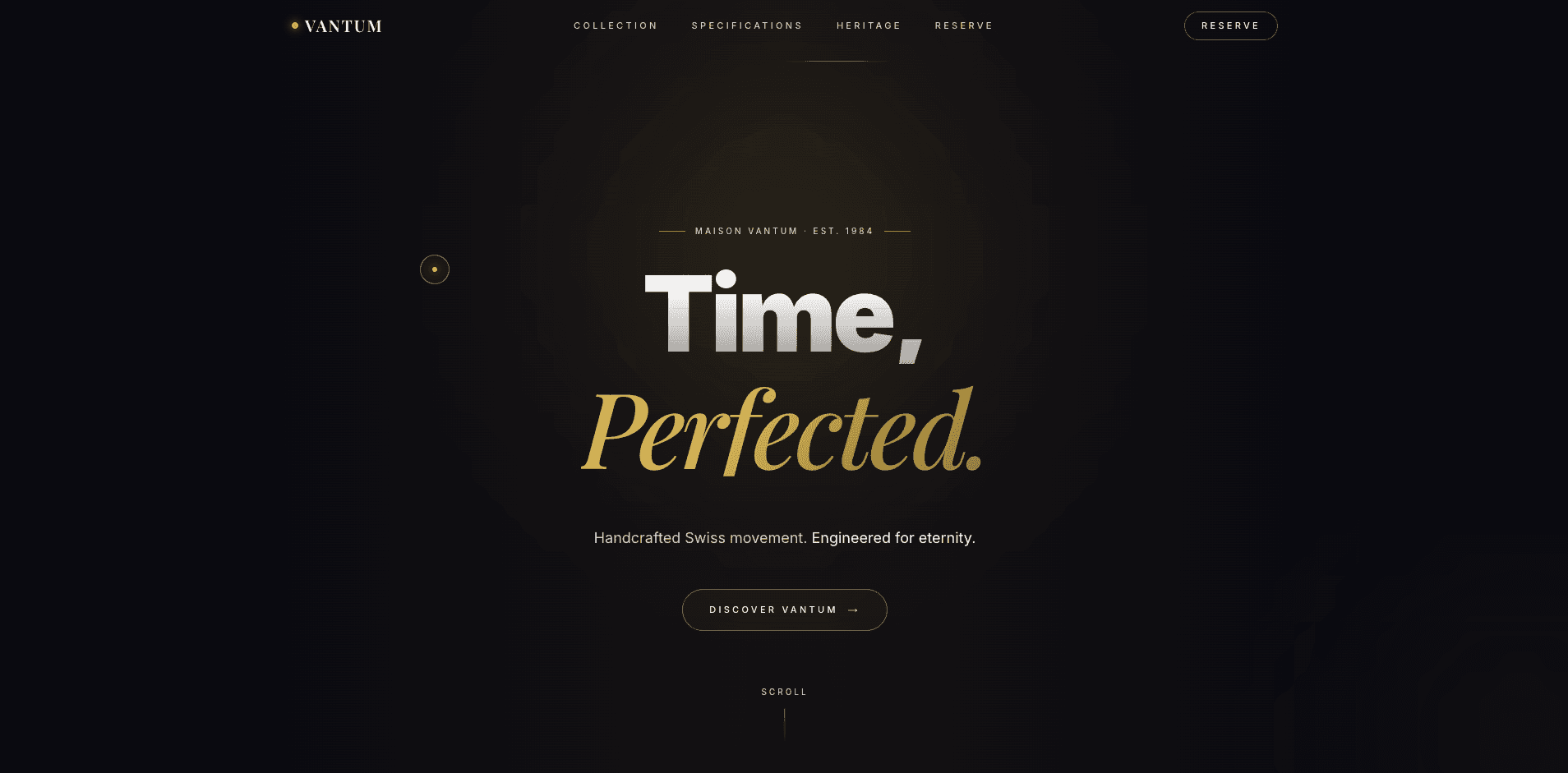 Vantum — luxury horology brand. Deep black hero with a silver-to-gold serif headline reading 'Time, Perfected.'